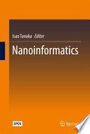 Nanoinformatics [E-Book] /