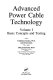 Advanced power cable technology vol 0001: basic concepts and testing.