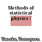 Methods of statistical physics /