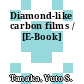 Diamond-like carbon films / [E-Book]