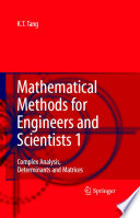 Mathematical Methods for Engineers and Scientists 1 [E-Book] : Complex Analysis, Determinants and Matrices /