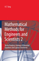 Mathematical Methods for Engineers and Scientists 2 [E-Book] : Vector Analysis, Ordinary Differential Equations and Laplace Transforms /