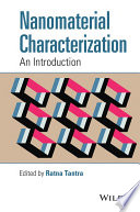 Nanomaterial characterization : an introduction [E-Book] /