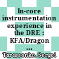 In-core instrumentation experience in the DRE : KFA/Dragon data retrieval programme final status report meeting, 28 - 29 April, 1976 [E-Book]