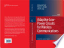 Adaptive Low-Power Circuits for Wireless Communications [E-Book] /