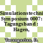 Simulationstechnik: Symposium 0007: Tagungsband : Hagen, 09.91.