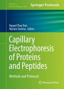 Capillary Electrophoresis of Proteins and Peptides [E-Book] : Methods and Protocols /