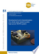 Development and characterisation of a diode laser based tunable high-power MOPA system [E-Book] /