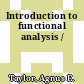Introduction to functional analysis /