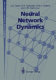 Neural network dynamics : Workshop on complex dynamics in neural networks: proceedings : Vietri-sul-Mare, 17.06.91-21.06.91.