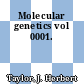 Molecular genetics vol 0001.