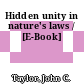 Hidden unity in nature's laws / [E-Book]