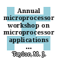 Annual microprocessor workshop on microprocessor applications vol 0007 : Liverpool, 06.09.1982-07.09.1982.