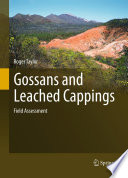 Gossans and Leached Cappings [E-Book] : Field Assessment /
