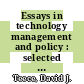 Essays in technology management and policy : selected papers of David J. Teece [E-Book] /