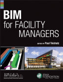 BIM for facility managers [E-Book] /