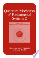 Quantum Mechanics of Fundamental Systems 2 [E-Book] /