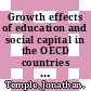 Growth effects of education and social capital in the OECD countries [E-Book] /