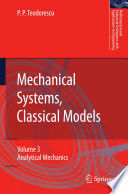 Mechanical Systems, Classical Models [E-Book] : Volume III: Analytical Mechanics /