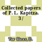 Collected papers of P. L. Kapitza. 3 /