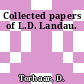 Collected papers of L.D. Landau.