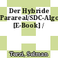 Der Hybride Parareal/SDC-Algorithmus [E-Book] /