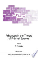 Advances in the Theory of Fréchet Spaces [E-Book] /