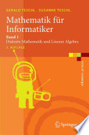 Mathematik für Informatiker 1 : Diskrete Mathematik und Lineare Algebra [E-Book] /
