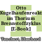 Otto Kugelhaufenreaktor im Thorium Brennstoffzyklus [E-Book] /