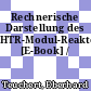 Rechnerische Darstellung des HTR-Modul-Reaktors [E-Book] /