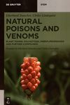 Natural poisons and venoms . 2 . Plant toxins: polyketides, phenylpropanoids and further compounds /
