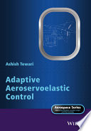 Adaptive aeroservoelastic control [E-Book] /
