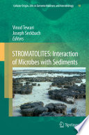 STROMATOLITES: Interaction of Microbes with Sediments [E-Book] /