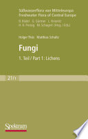 Fungi [E-Book] : 1. Teil / 1st Part: Lichens /