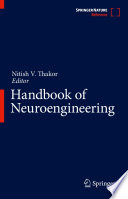 Handbook of Neuroengineering [E-Book] /