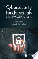 Cybersecurity fundamentals : a real-world perspective [E-Book] /