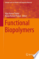 Functional Biopolymers [E-Book] /