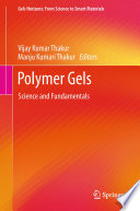 Polymer Gels [E-Book] : Science and Fundamentals /
