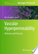 Vascular Hyperpermeability [E-Book] : Methods and Protocols /