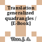 Translation generalized quadrangles / [E-Book]