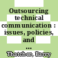 Outsourcing technical communication : issues, policies, and practices [E-Book] /