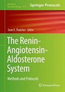 The Renin-Angiotensin-Aldosterone System [E-Book] : Methods and Protocols /