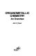 Organometallic chemistry: an overview.