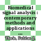 Biomedical signal analysis : contemporary methods and applications [E-Book] /