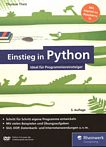 Einstieg in Python : ideal für Programmiereinsteiger /