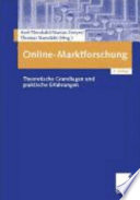 Online Marktforschung : theoretische Grundlagen und praktische Erfahrungen /
