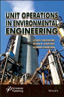 Unit operations in environmental engineering [E-Book] /