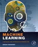 Machine learning : a Bayesian and optimization perspective [E-Book] /