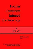 Fourier transform infrared spectroscopy : industrial chemical and biochemical applications /