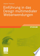 Einführung in das Design multimedialer Webanwendungen [E-Book] /